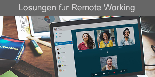 Lösungen für Remote Working